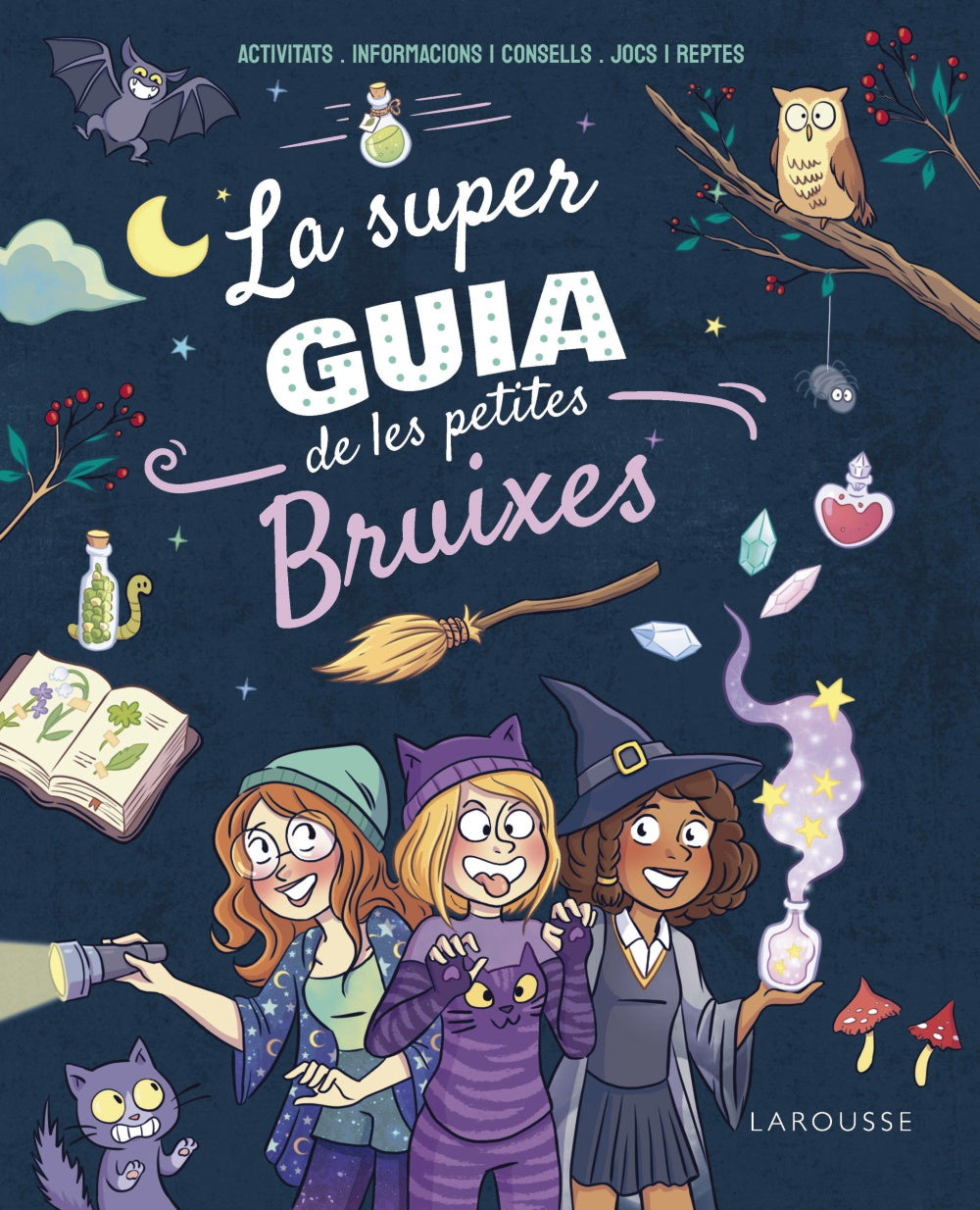 La superguia de les petites bruixes. Aurore Meyer (Larousse) 9788410124271 Imagen principal del producto