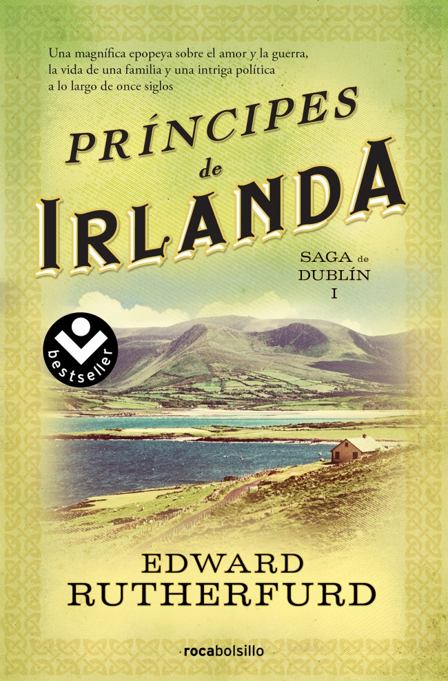 Príncipes de Irlanda (Saga de Dublín 1). Edward Rutherfurd (Roca Bolsillo) 9788410197329 Imagen principal del producto
