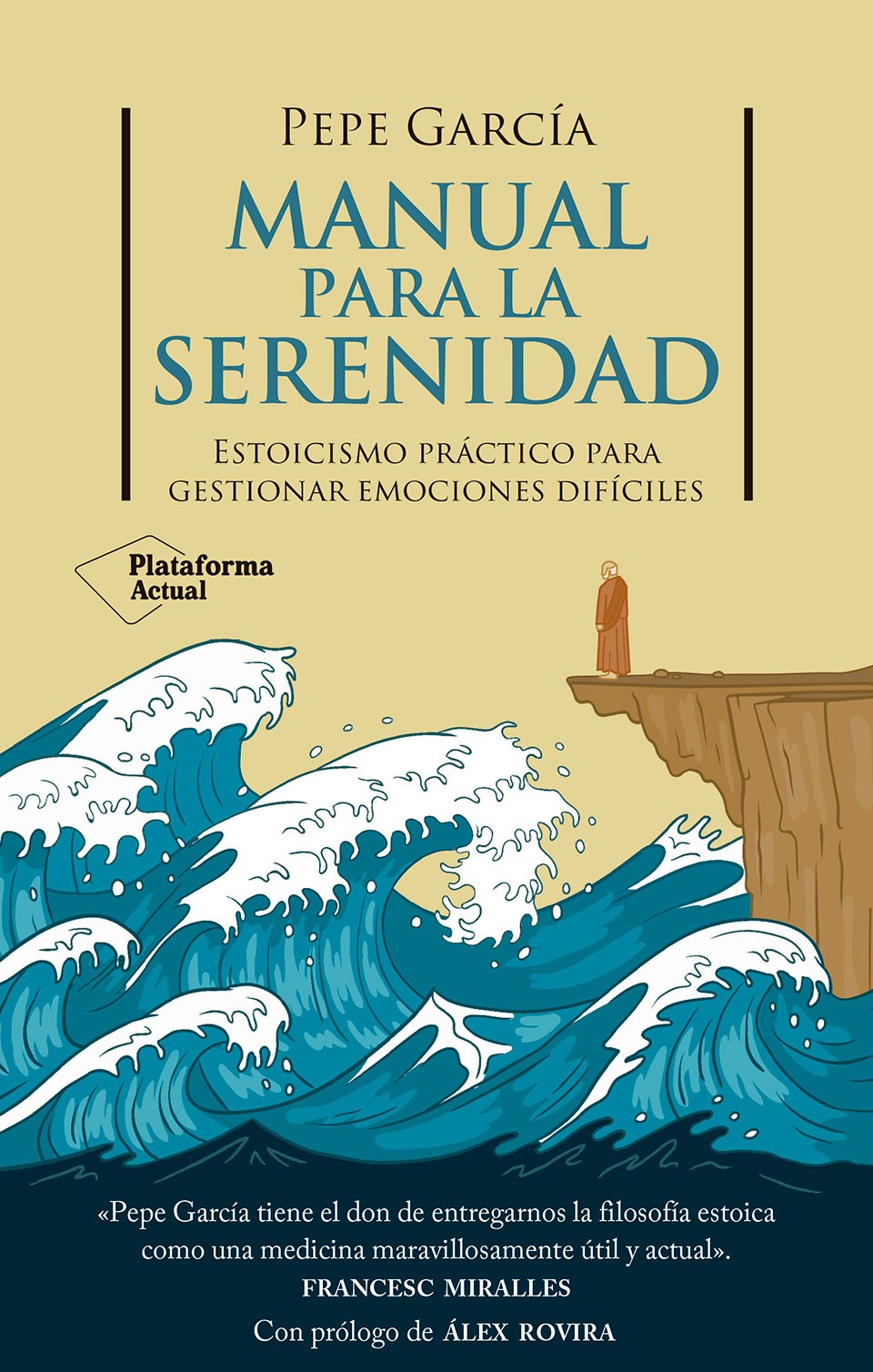 Manual para la serenidad: Estoicismo práctico para gestionar emociones difíciles (Plataforma Editorial S.L.) 9788410079878 Imagen principal del producto