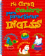 Mi Gran Cuaderno para Practicar Inglés