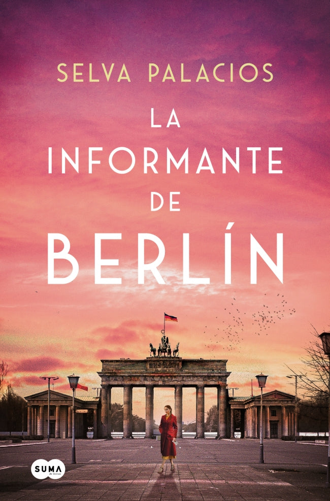 La informante de Berlín. Selva Palacios (SUMA) 9788410257313 Imagen principal del producto