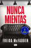 Nunca mientas. Freida McFadden (SUMA) 9788410257818