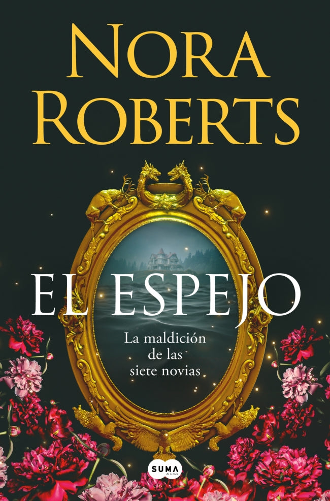 El espejo (La maldición de las siete novias 2). Nora Roberts (SUMA) 9788410257832 Imagen principal del producto