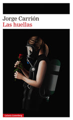 Las huellas (Galaxia Gutenberg, S.L.) 9788410107502