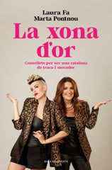 La xona d'or: Consellets per ser una catalana de traca i mocador. Laura Fa (ROSA DELS VENTS) 9788410256231