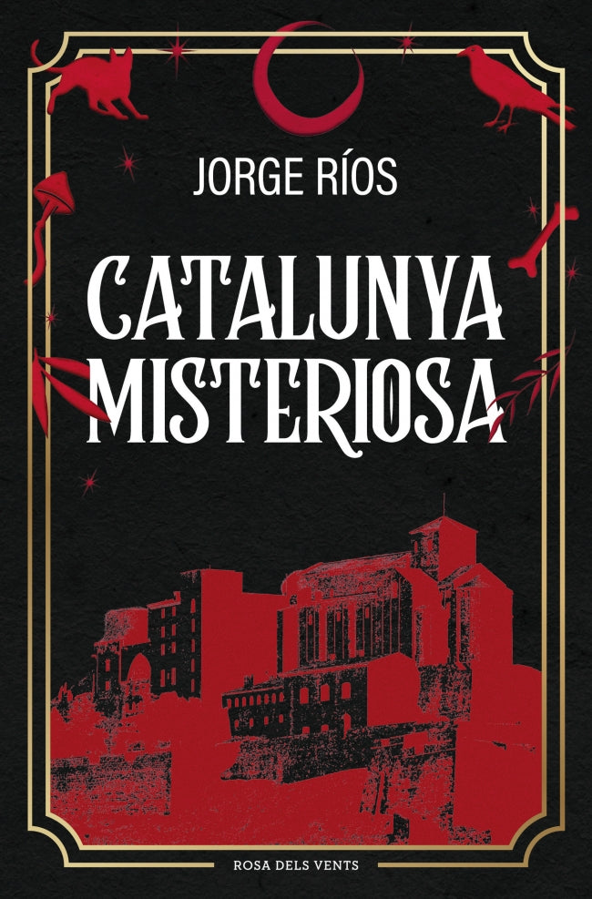 Catalunya misteriosa. Jorge Ríos (ROSA DELS VENTS) 9788410256620 Imagen principal del producto