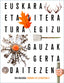 Euskara eta Literatura Dbh 4. Batzuk (Editorial Ibaizabal) 9788413700823