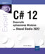 C# 12: Desarrolle aplicaciones Windows con Visual Studio 2022