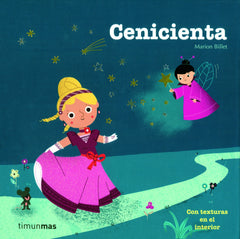 Cenicienta: Con texturas en el interior