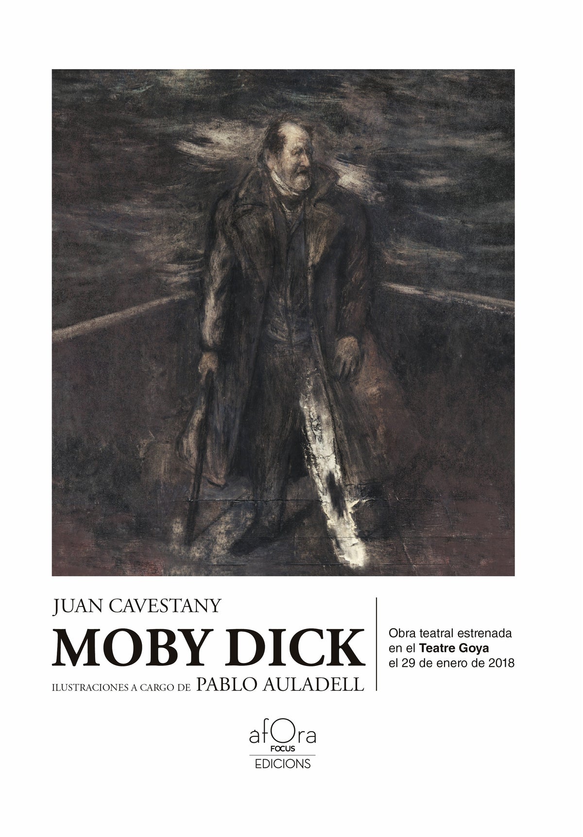Moby Dick: Obra teatral estrenada en el Teatro Goya el 29 de enero de 2018 (Editorial Comanegra S.L.) 9788410161955