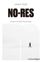 No-res (Editorial Comanegra S.L.) 9788410161832