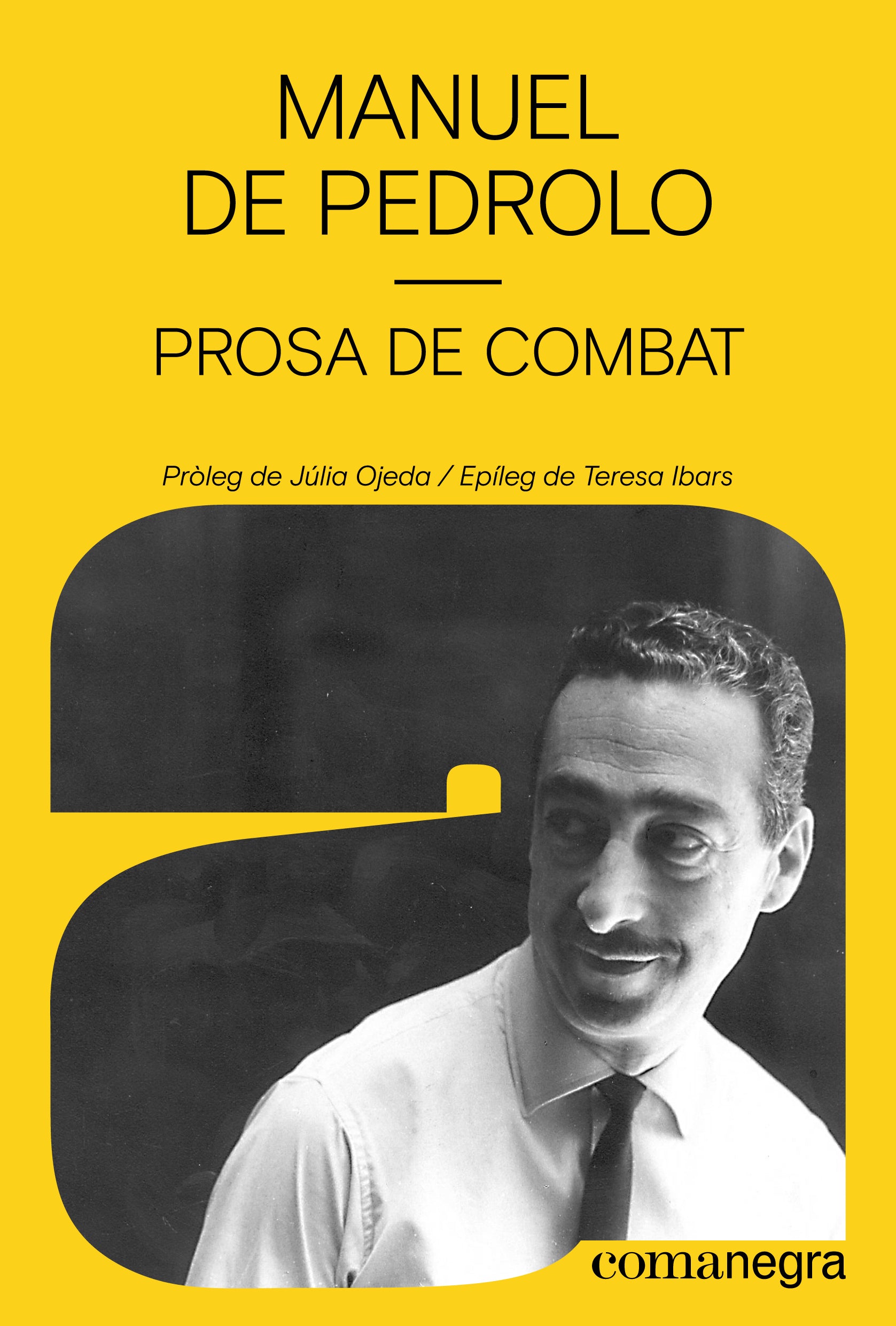 Prosa de combat (Editorial Comanegra S.L.) 9788410161795