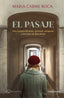 El pasaje: Una historia de amor, amistad, venganza y secretos de Barcelona (Editorial Comanegra S.L.) 9788410161863