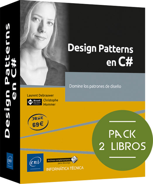 Design Patterns en C#: Pack de 2 libros: Domine los patrones de diseño
