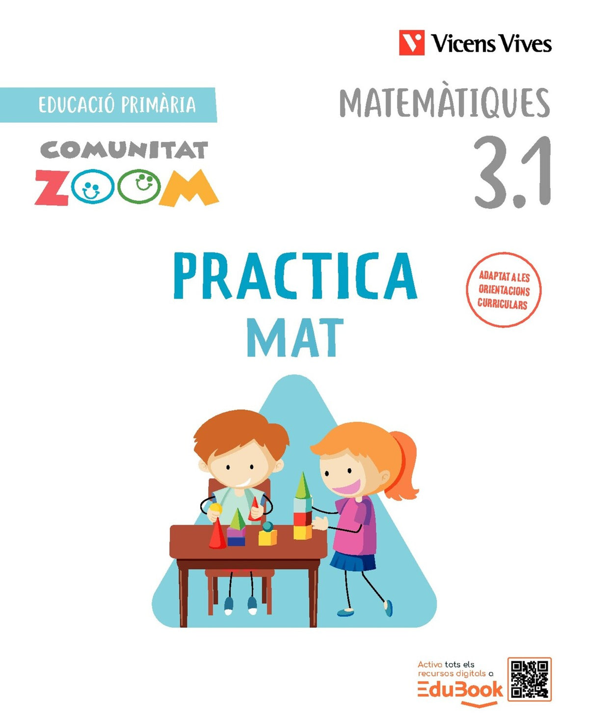 Practica Mat 3 Matemàtiques (CZ) Trimestralizado. NE. Fraile Martín, Javier / Pineda Martínez, Ascensión (Editorial Vicens Vives) 9791370225155 Imagen principal del producto