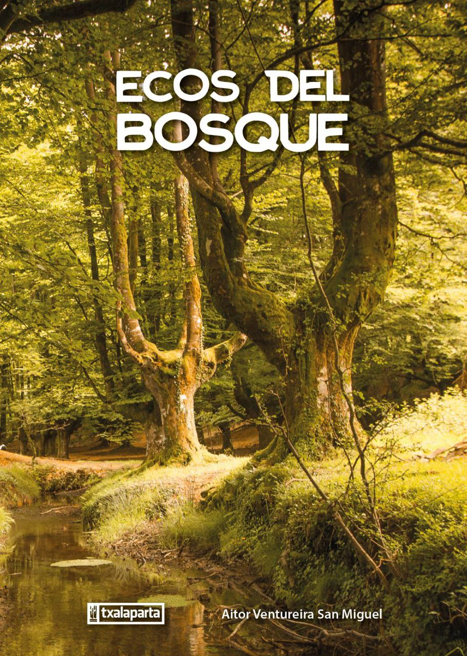 Ecos del bosque (Txalaparta, S.L.) 9788410246225 Imagen principal del producto