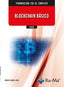 FCOI03 - Blockchain básico. Rojo, Maria Isabel (Ra-Ma S.A. Editorial y Publicaciones) 9788419857262