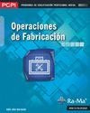 Operaciones de fabricación (MF0087_1). Diaz Baltasar, Raul (RA-MA S.A. Editorial y Publicaciones) 9788499641614