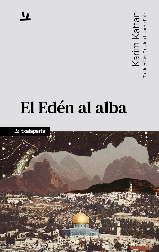 El Edén al alba (Txalaparta, S.L.) 9788410246867