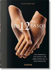 Los 12 Pasos. Los símbolos, los mitos y los archetipos de la recuperación
