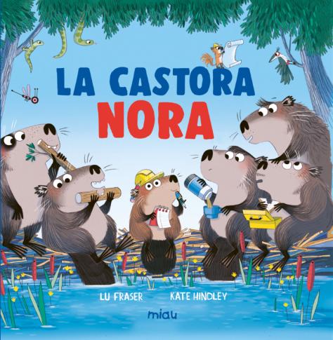 La castora Nora (Ediciones Jaguar) 9788410208773 Imagen principal del producto
