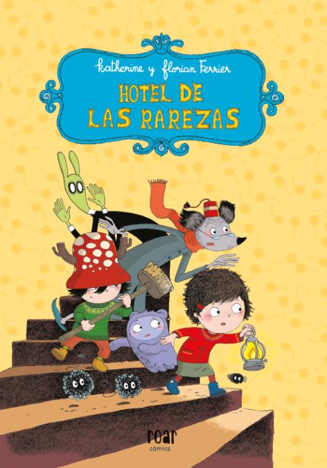 Hotel de las Rarezas (Ediciones Jaguar) 9788410208049 Imagen principal del producto