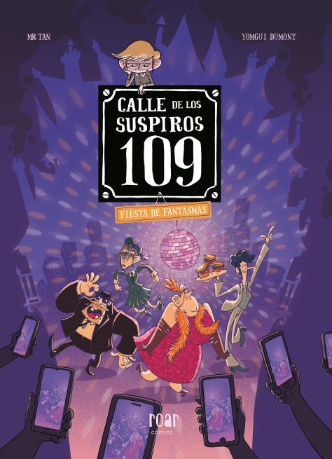 Calle de los suspiros 109. Volumen 5. Fiesta de fantasmas. (Ediciones Jaguar) 9788410208506 Imagen principal del producto