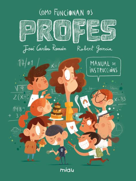 Como funcionan os profes? Manual de instrucións (Ediciones Jaguar) 9788410208575