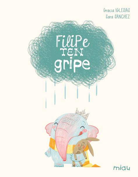 Filipe ten gripe (Edición especial 10 anos) (Ediciones Jaguar) 9788410208636 Imagen principal del producto