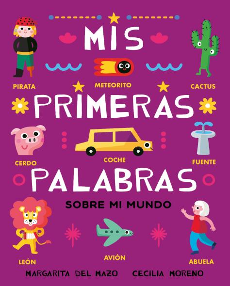 Mis primeras palabras sobre mi mundo (Ediciones Jaguar) 9788410208520 Imagen principal del producto