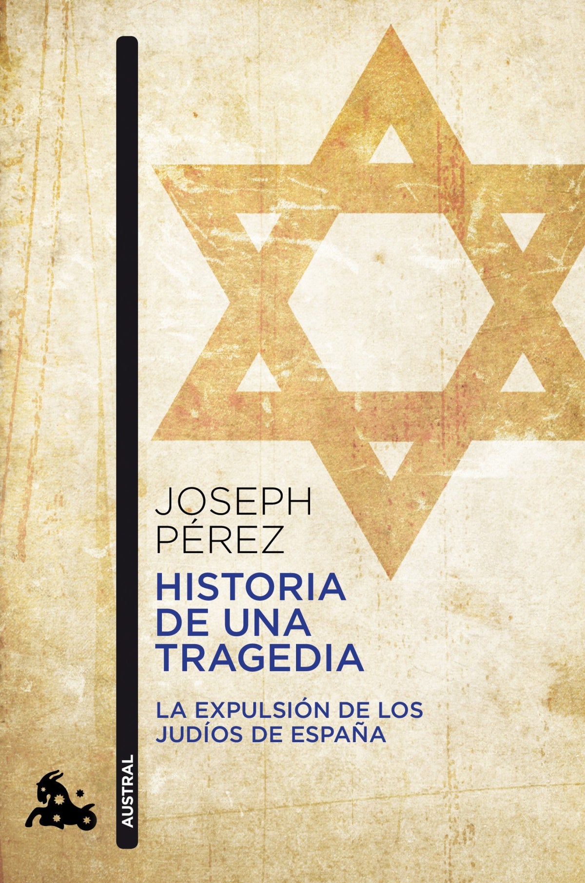 Historia de una tragedia: La expulsión de los judíos de España