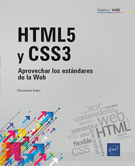 HTML5 y CSS 3: Aprovechar los estándares de la Web