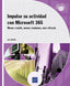 Impulse su actividad con Microsoft 365: Menos e-mails, menos reuniones, más eficacia
