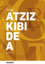 Euskal Atzizkibide Osoa. Batzuk (Ikasbook S.L.) 9788494018428