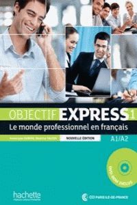 Objectif Express 1 (+Dvd-Rom). Aa. Vv. (Hachette) 9782011560070