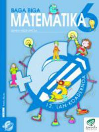 Txanela 6 - Matematika 6. Lan-koadernoa 12. Batzuk (Ikaselkar) 9788497831253 Imagen principal del producto