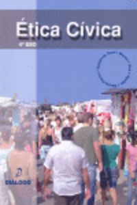 Ética Cívica. Aa. Vv. (Diálogo) 9788496976078