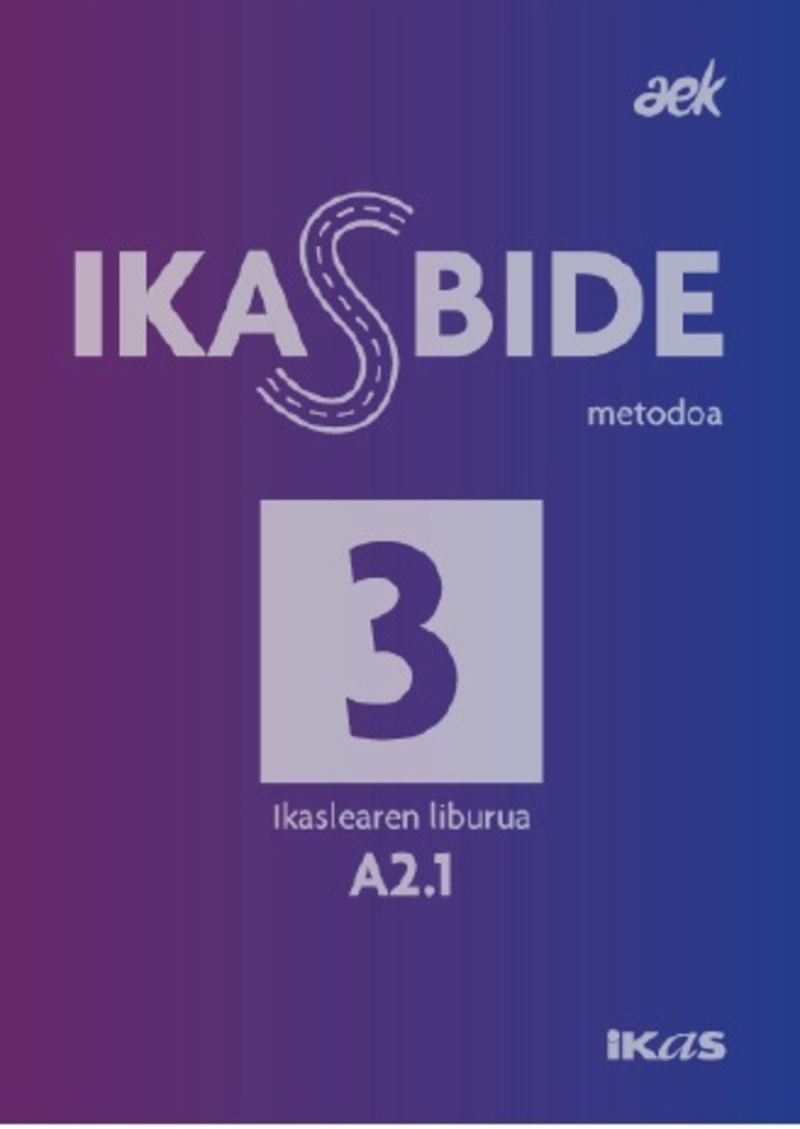 Ikasbide 3 (A2.1). Aek (Ikas) 9782849631843