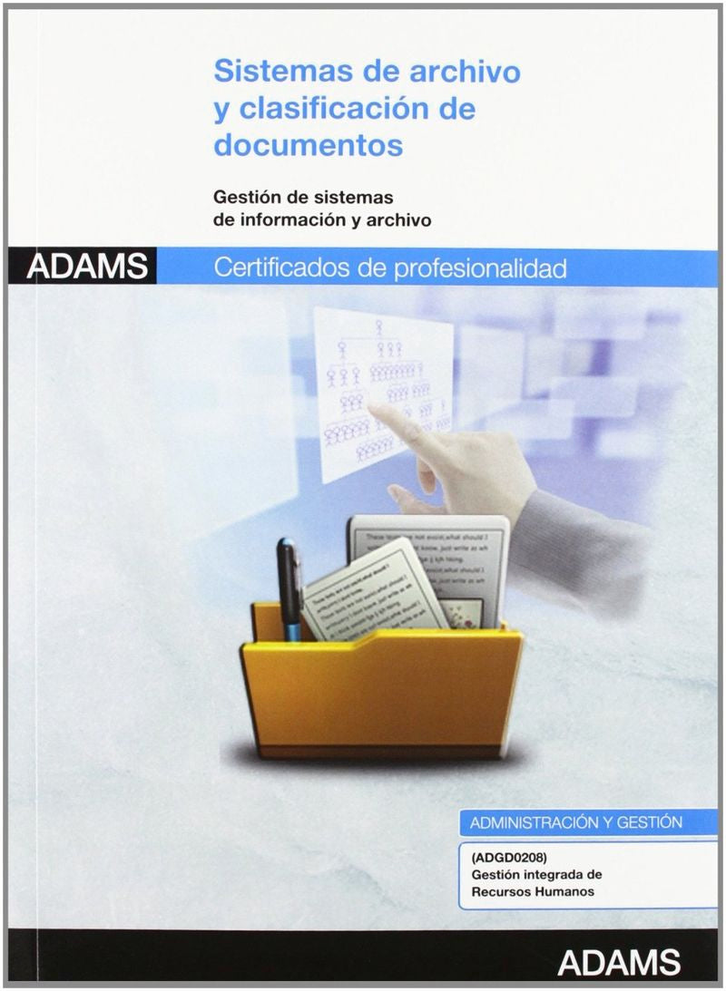 Sistemas de archivo y clasificación de documentos: certificado de profesionalidad gestión integrada de los recursos humanos Imagen principal del producto