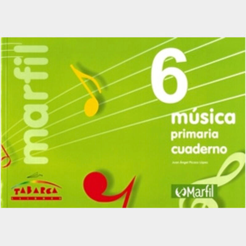 Musica 6 - cuaderno: Musica 6 - cuaderno. Aa. Vv. (Tabarca Llibres) 9788480253369