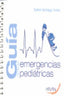 Guia Rapida De Emergencias Pediatricas. [et Al. ], Santiago Turiño, Esther (Aran Ediciones) 9788492977222
