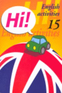 Ep - Hi! - English Activities 15 - Carnival,  Easter. Aa. Vv. (Arcada) 9788478874002