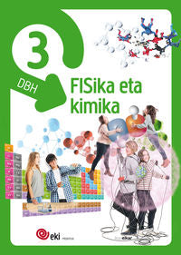 EKI DBH 3. Fisika eta Kimika 3 (Pack 3). Batzuk (Ikaselkar) 9788416438228 Imagen principal del producto