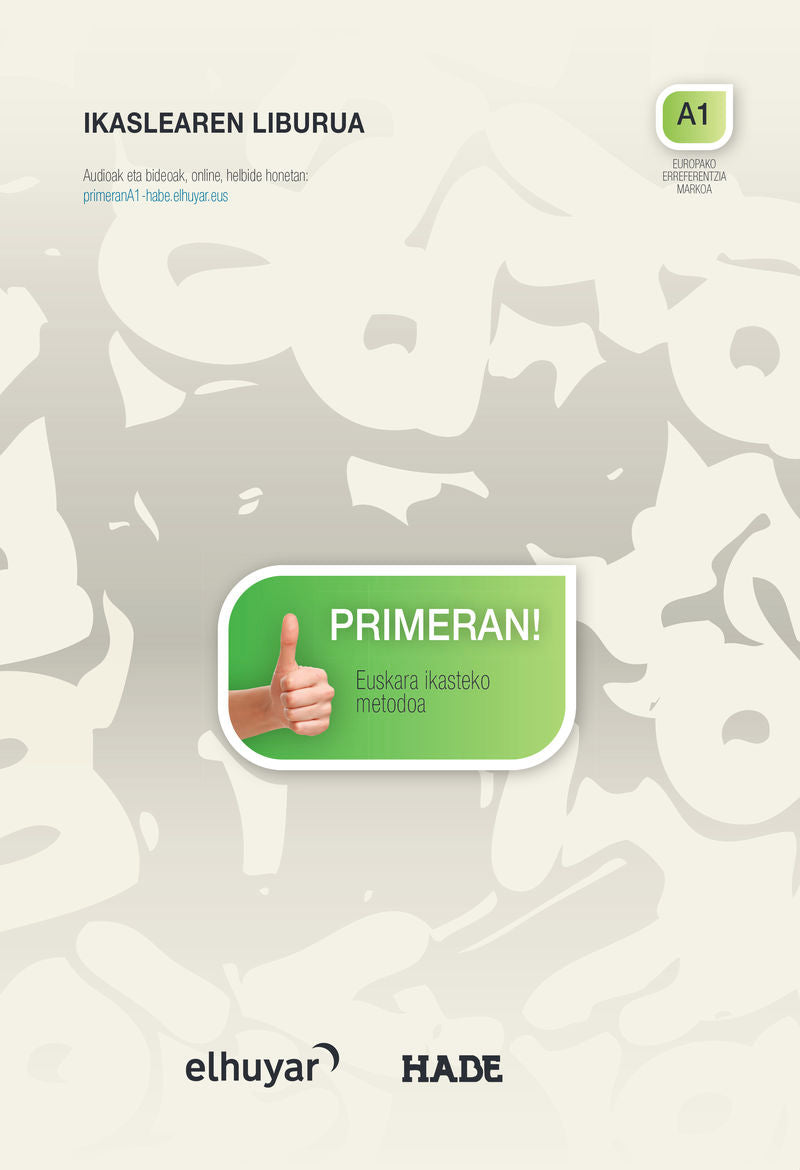Primeran A1: Ikaslearen materiala. Elhuyar Fundazioa (Elhuyar) 9788412903805 Imagen principal del producto