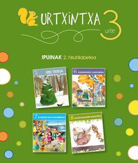 Urtxintxa 3 urte - 2. hiruhilabeteko ipuinak (5-8). Batzuk (Ikaselkar) 9788497836968