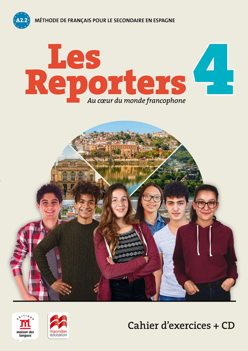 Les reporters 4 - A2.2Éd. Macmillan - Cahier d'exercices + CD. Aa. Vv. (DIFUSION CENTRO DE INVESTIGACION Y PUBLICACIONES DE IDIOMAS S.L.) 9788417260255