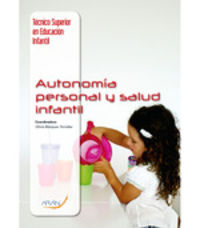Autonomía personal y salud infantil. Aa. Vv. (Arán Ediciones, S.L.) 9788416293766 Imagen principal del producto