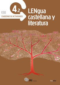 EKI DBH 4 - Lengua Castellana y Literatura 4. Cuaderno de actividades 4.2. Aa. Vv. (Ikaselkar) 9788416752041