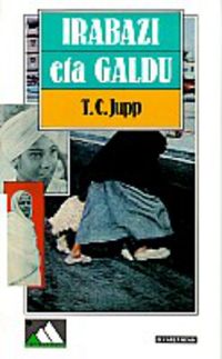 Irabazi eta galdu. Jupp, T. C. (Elkar) 9788483312674