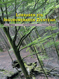 Lurraren eta Ingurumenaren Zientziak Batxilergoa 2. Diez, Belen (Erein Argitaletxea, S.A.) 9788497465663
